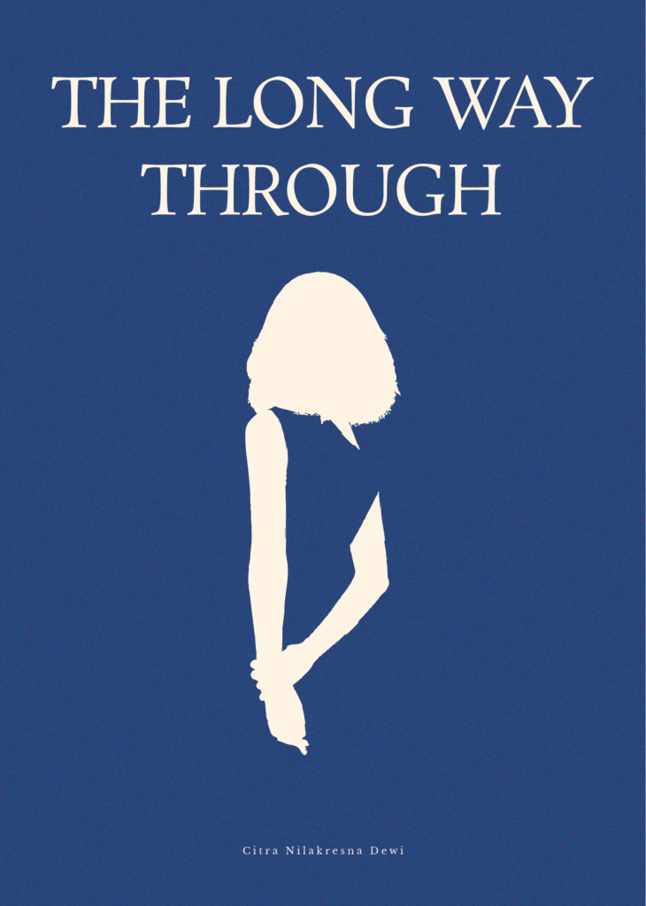 Cover BookThe Long Way Through-Citra Nilakresna Dewi