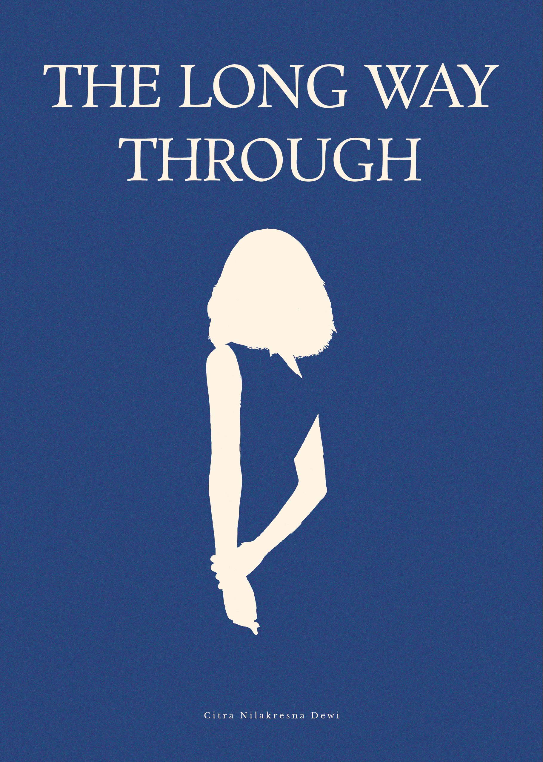 Cover BookThe Long Way Through-Citra Nilakresna Dewi